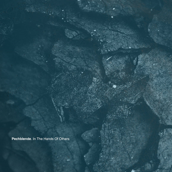 Pechblende | In The Hands Of Others (CS) [AUXC015]