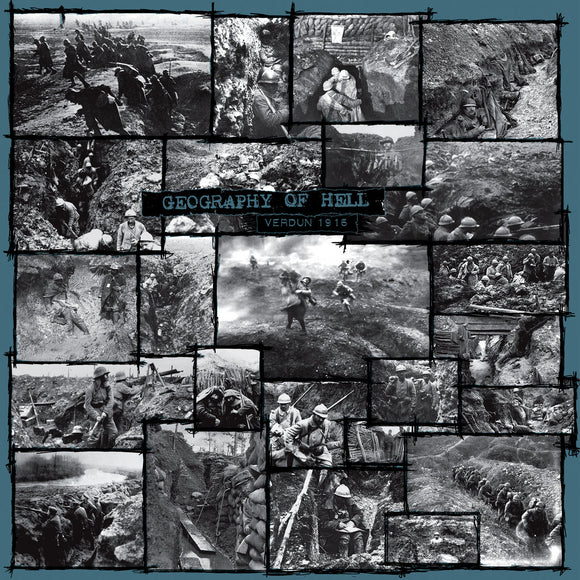 Geography Of Hell | Verdun 1916 (LP) [HOS-716]