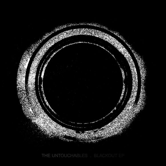 The Untouchables | Blackout EP (12