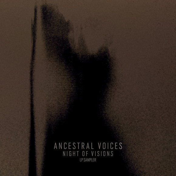 Ancestral Voices ‎| Night Of Visions LP Sampler (12