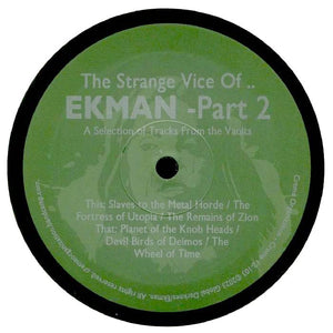 Ekman | The Strange Vice of ... Ekman - Part 2 (12") [Creme 12-103]