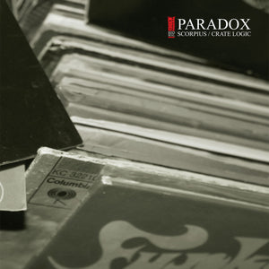 Paradox | Scorpius / Crate Logic (12") [REDSEAL020]