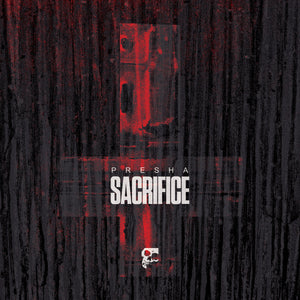 Presha | Sacrifice (12") [SMDE34]