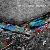 Marco Shuttle | Sumud EP (12") [SMDE54]