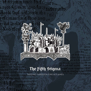 The Fifth Stigma | Sieging Through Fire & Flames (12") [VENA002]