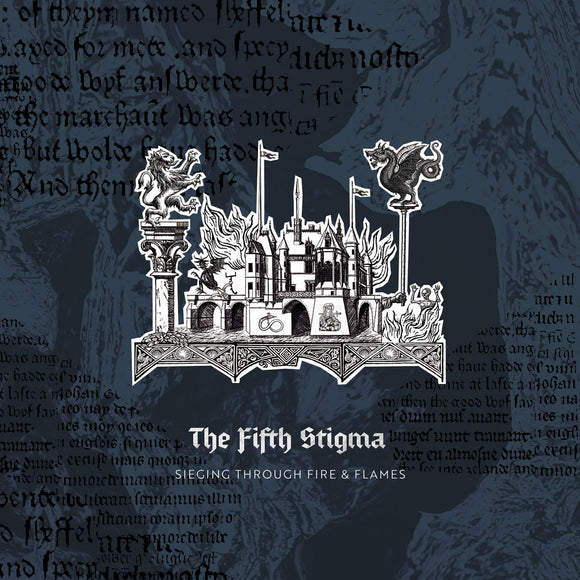 The Fifth Stigma | Sieging Through Fire & Flames (12