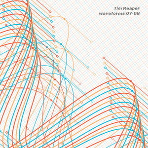 Tim Reaper | Waveforms 07-08 (10") [WVFRM04]
