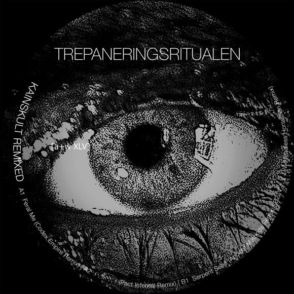 Trepaneringsritualen | Kainskult Remixed (12