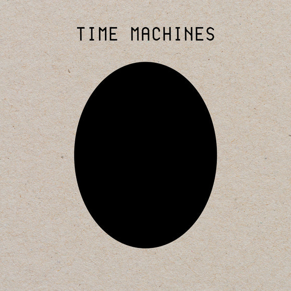 Time Machines | Time Machines (2LP) [DAIS103]