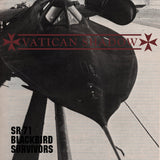 Vatican Shadow ‎| SR-71 Blackbird Survivors (4CS) [HOS-771]