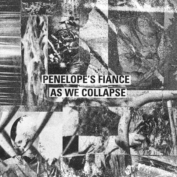 Penelope's Fiance | As We Collapse (CS) [OSM018]