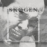 Skøgen | Two Years Later (CS) [SMP029]