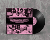 Matriarchy Roots ‎| Changing Habits (12") [ST008]