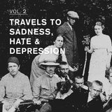Various | Travels To Sadness, Hate & Depression Vol. 2 (CS) [VOIDANCEVA02]
